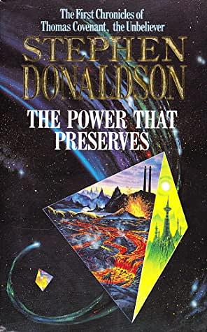 The Power that Preserves by Stephen R. Donaldson