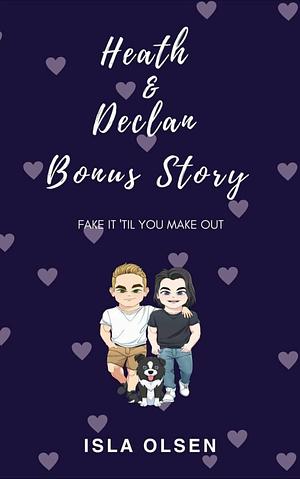 Heath & Declan Bonus Story by Isla Olsen