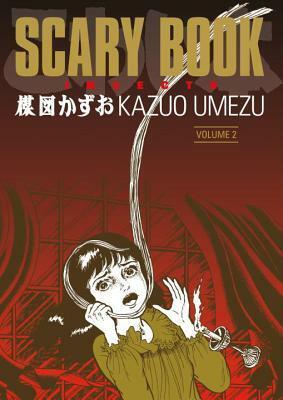 Scary Book, Vol. 2: Insects by Kazuo Umezu