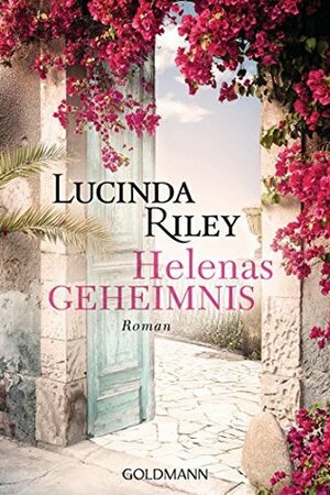 Helenas Geheimnis by Lucinda Riley