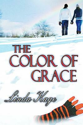 The Color of Grace by Linda Kage