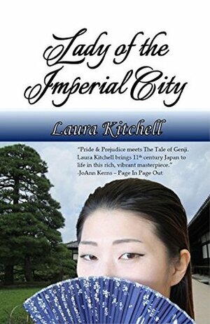 Lady of the Imperial City by Laura Kitchell, Allegra Christopher, Katherine Alexander