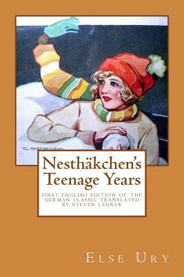 Nesthaekchen's Teenage Years by Else Ury