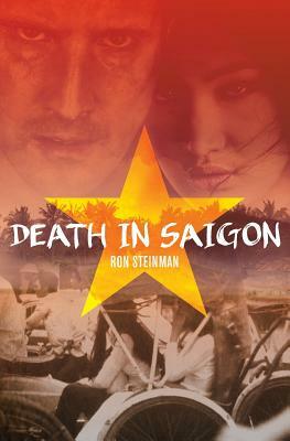 Death in Saigon by Ron Steinman