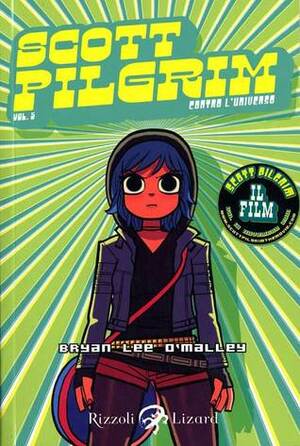 Scott Pilgrim contro l'universo by Francesca Martucci, Mariella Martucci, Bryan Lee O’Malley