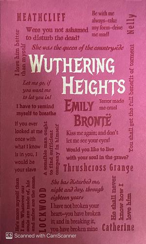 Wuthering Heights by Emily Brontë