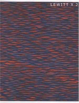 Lewitt X 2: Sol Lewitt : Structure and Line : Selections from the Lewitt Collection by Dean Swanson