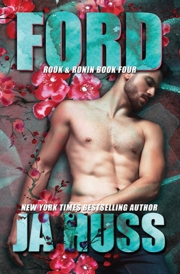 Ford by K.C. Cross, J.A. Huss