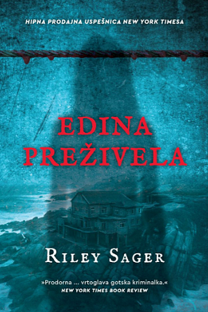 Edina preživela by Riley Sager, Riley Sager