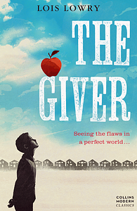 The Giver by Lois Lowry