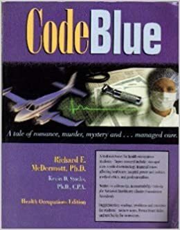 Code Blue by Richard E. McDermott