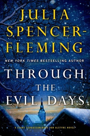 Through the Evil Days by Julia Spencer-Fleming