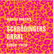 Schrödingers Grrrl: Roman by Marlen Hobrack