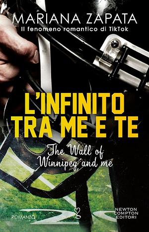 L'infinito tra me e te by Mariana Zapata