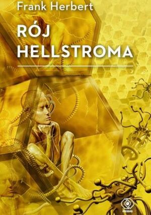 Rój Hellstroma by Frank Herbert