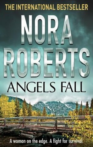 Angels Fall by Nora Roberts