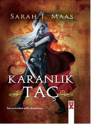 Karanlık Taç by Deniz Başkaya, Sarah J. Maas