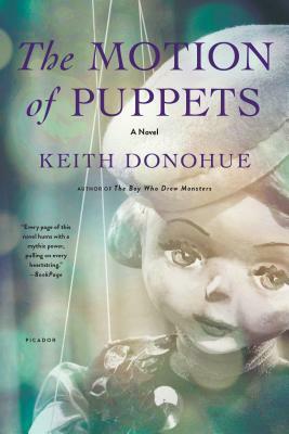 The Motion of Puppets by Keith Donohue