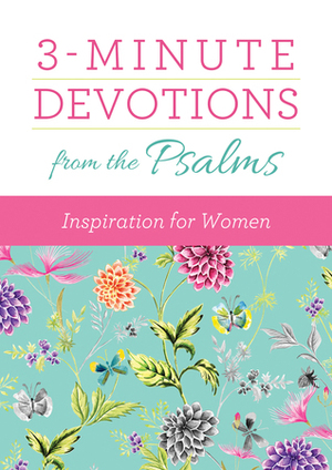 3-Minute Devotions from the Psalms: Inspiration for Women by Vicki J. Kuyper, MariLee Parrish
