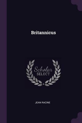 Britannicus by Jean Racine