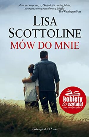 Mów do mnie by Lisa Scottoline