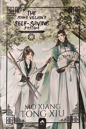 The Scum Villain's Self-Saving System 1: Ren Zha Fanpai Zijiu Xitong by Mo Xiang Tong Xiu