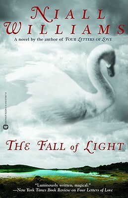 The Fall of Light by Niall Williams