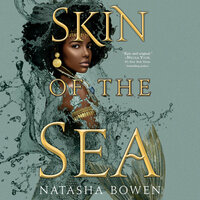 Skin of the Sea by Natasha Bowen