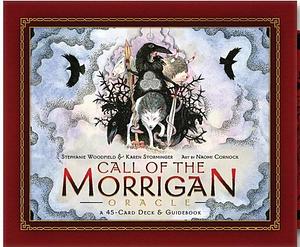 Call of the Morrigan Oracle: A 45-Card Deck & Guidebook by Stephanie Woodfield