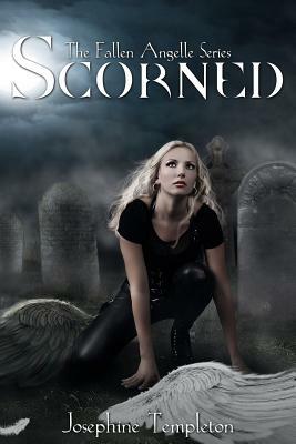 Scorned by Josephine Templeton