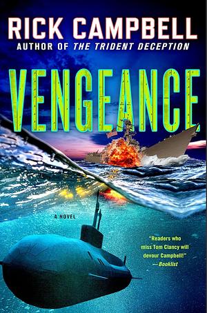 Vengeance by Rick Campbell