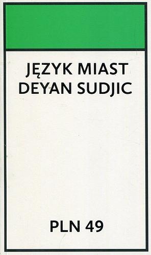 Język miast by Deyan Sudjic