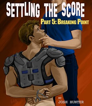 Breaking Point by Josh Hunter