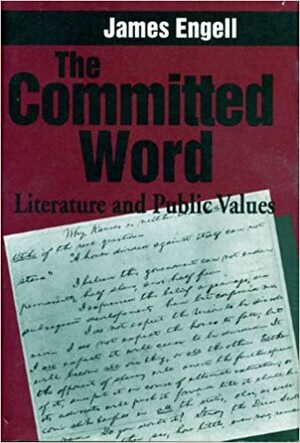 Committed Word by James Engell