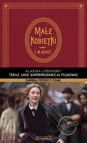 Małe kobietki / Dobre żony by Louisa May Alcott