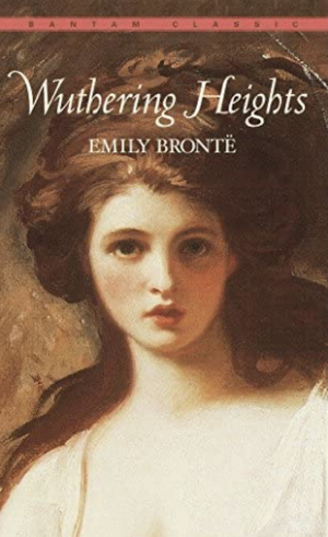 Wuthering Heights by Emily Brontë