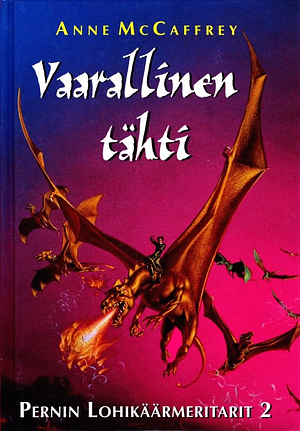Vaarallinen tähti by Anne McCaffrey