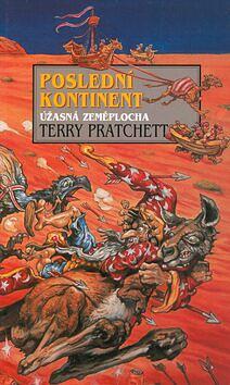 Poslední kontinent by Terry Pratchett