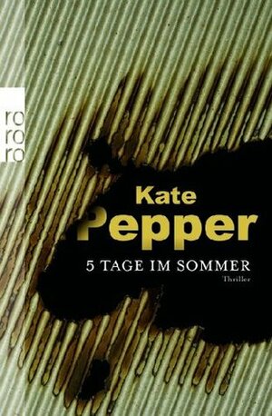 5 Tage im Sommer by Kate Pepper