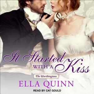 It Started with a Kiss by Ella Quinn