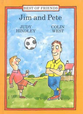 Jim and Pete by Judy Hindley