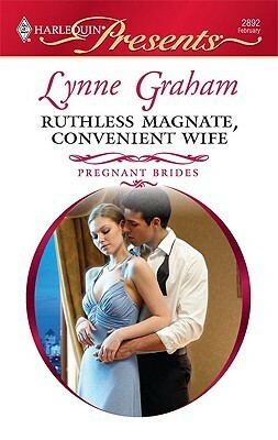 Ruthless Magnate, Convenient Wife by Lynne Graham