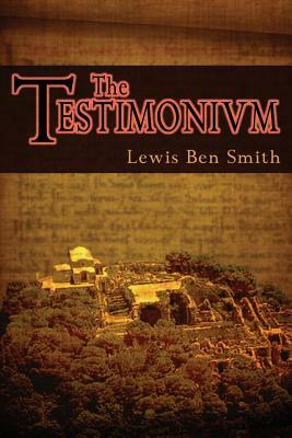 The Testimonium by Lewis Ben Smith