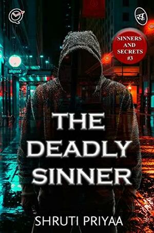 The Deadly Sinner by Shruti Priyaa