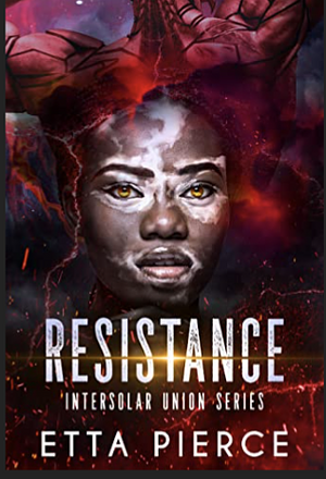 Resistance by Etta Pierce