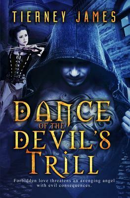 Dance of the Devil's Trill by Tierney James