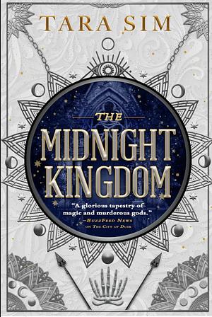 The Midnight Kingdom by Tara Sim