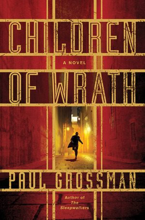 Children of Wrath by Paul Grossman