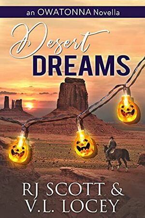 Desert Dreams by V.L. Locey, RJ Scott