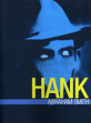 Hank by Abraham Smith